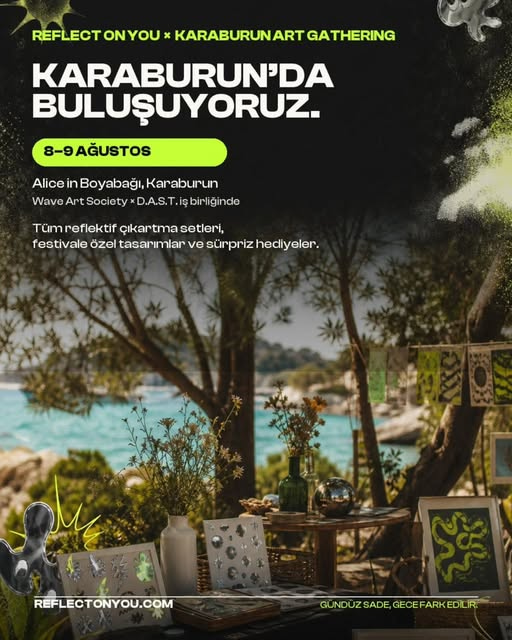 Karaburun Art Gathering etkinliğinden Reflect On You paylaşımı